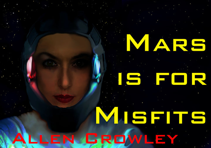 Mars is for Misfits: Chapter 11