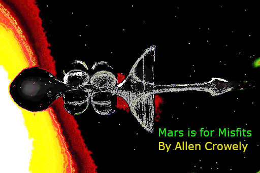 Mars is for MisfitsChapter 2Spine of the Proteus